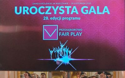 Gala Programu Promocji i Kultury Przedsiębiorczości „Przedsiębiorstwo Fair Play”.